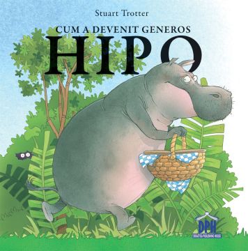 Cum a devenit generos Hipo (DPH)