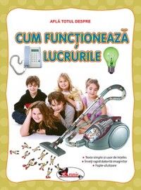 Afla totul despre - Cum functioneaza lucrurile (Aramis)