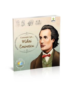 Cunoaste-l pe Mihai Eminescu
