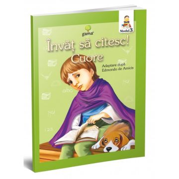 Cuore. Inima de copil-INVAT SA CITESC! NIVELUL 3 (GAMA)