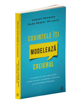 Cuvintele iti modeleaza creierul (Curtea veche)