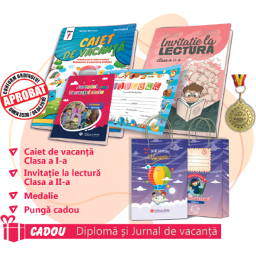 PACHET 11 PREMIERE CLASA I - CAIET DE VACANTA + INVITATIE LA LECTURA CLASA a II-a (DIPLOMA + JURNALUL VACANTEI MELE CADOU) + MEDALIE + PUNGA CADOU