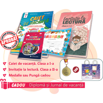 PACHET 10 PREMIERE CLASA I - CAIET DE VACANTA + INVITATIE LA LECTURA CLASA a II-a (DIPLOMA + JURNALUL VACANTEI MELE CADOU) + MEDALIE sau PUNGA CADOU
