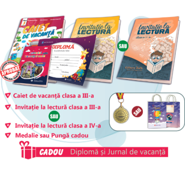 PACHET 4 PREMIERE CLASA A III-A - CAIET DE VACANTA + INVITATIE LA LECTURA III sau IV + MEDALIE sau PUNGA CADOU(DIPLOMA + JURNALUL VACANTEI MELE CADOU)