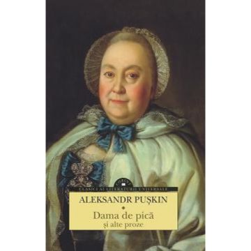 Dama de pica si alte proze (Corint)