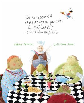 De ce zboara vrajitoarele pe cozi de matura? (Curtea veche)