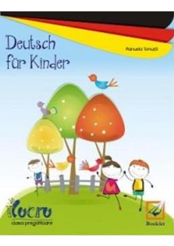 Deutsch fur kinder clasa pregatitoare 2016 (Booklet)