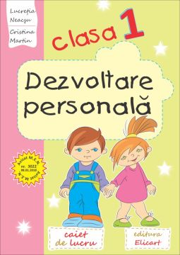 Dezvoltare personala. Clasa I (Elicart)
