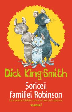 Șoriceii familiei Robinson (NEMIRA)