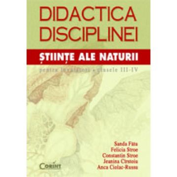 Didactica disciplinei Stiinte ale naturii (Corint)