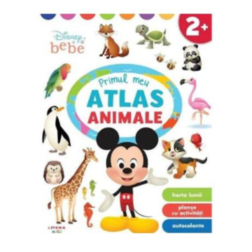 Disney Bebe. Primul meu atlas. Animale