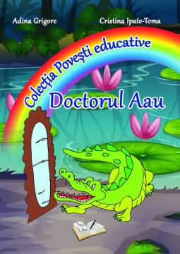 Doctorul Aau - Povesti educative (Ars Libri)