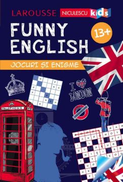 FUNNY ENGLISH. Jocuri și enigme 13+ (Niculescu)