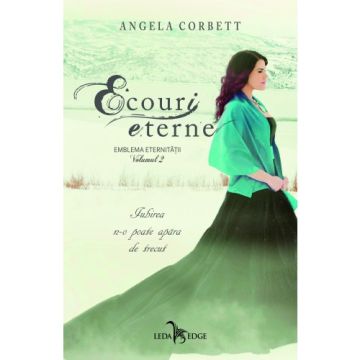 Ecouri eterne (vol. 2 Emblema eternitatii)