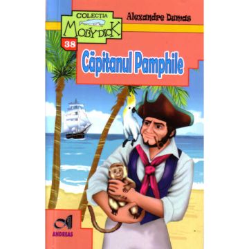Capitanul Pamphile - Alexandre Dumas (Andreas)