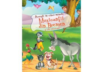 Muzicantii din Bremen si alte istorioare (Kreativ)