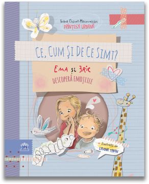 Ce, cum si de ce simt: Ema si Eric descopera emotiile (DPH)