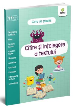 Citire si intelegere a textului (Gata de scoala) (Gama)