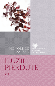 Iluzii pierdute (vol. 2) (Litera)