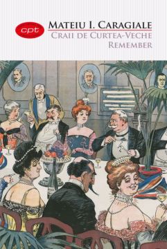 Craii de Curtea-Veche. Remember. Vol. 23 (Litera)