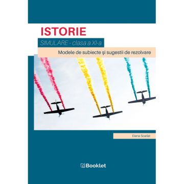 Istorie – Simulare clasa a XI-a (Booklet)