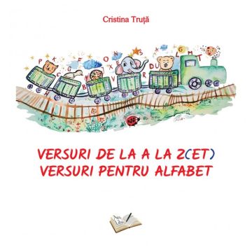 Versuri de la A la Z(ET). Versuri pentru alfabet (Ars Libri)