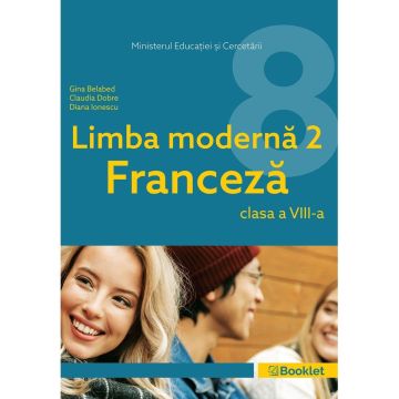 Manual Limba Moderna 2 Franceza – clasa a VIII-a (Booklet)