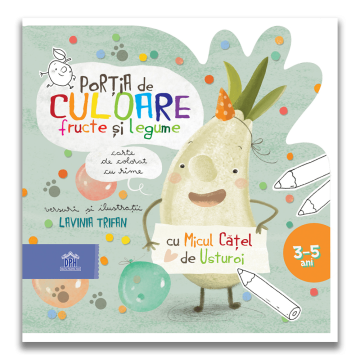 Portia de culoare: Fructe si legume - Carte de colorat cu rime (DPH)