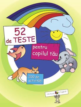 52 de teste pentru copilul tau (Epigraf)