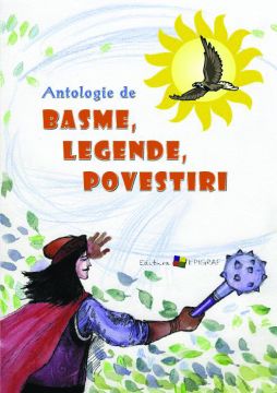 Antologie de basme, legende şi povestiri (Epigraf)
