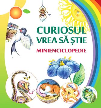 Curiosul vrea sa stie. Minienciclopedie (Epigraf)