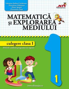 Matematica si explorarea mediului - culegere clasa I (JOY)