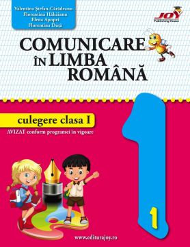 Comunicare in limba romana - culegere clasa I (codmc) (JOY)