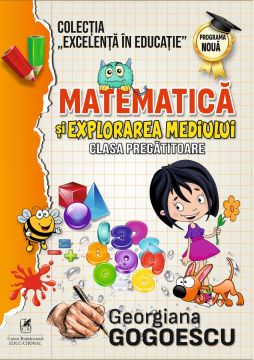 “Matematică şi Explorarea Mediului”. Clasa pregătitoare (ECRE)