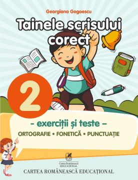 Tainele scrisului corect. Clasa a II-a (ECRE)