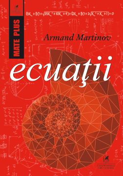 Ecuatii (Cartea Romaneasca Educational)