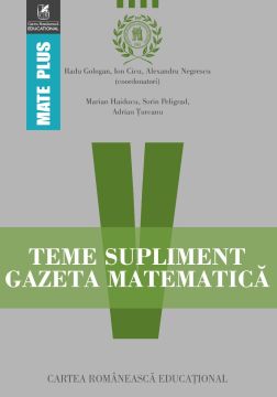 Teme supliment Gazeta Matematică. Clasa a V-a (Cartea Romaneasca Educational)
