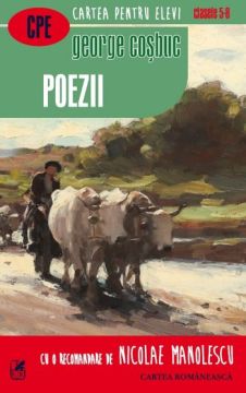 Poezii. George Cosbuc  (Cartea Romaneasca Educational)