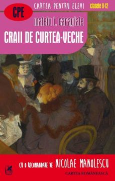 Craii de Curtea-Veche (Cartea Romaneasca Educational)