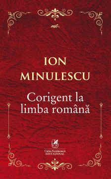 Corigent la limba romana (Cartea Romaneasca Educational)