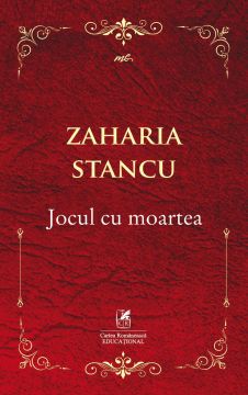 Jocul cu moartea (Cartea Romaneasca Educational)