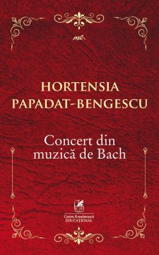 Concert din muzica de Bach (Cartea Romaneasca Educational)