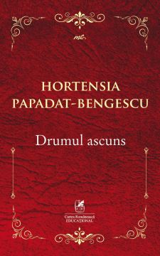 Drumul ascuns (Cartea Romaneasca Educational)
