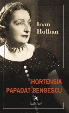 Hortenris Papadat-Bengescu (Cartea Romaneasca Educational)