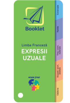 Acum stiu! Formulari uzuale in Limba Franceza (Booklet)