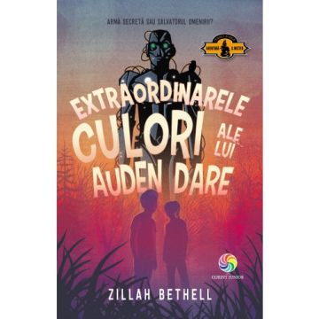 Extraordinarele culori ale lui Auden Dare (Corint)