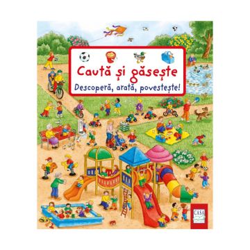 Descopera, arata, povesteste - Cauta si gaseste (Casa)