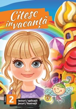 Citesc în vacanta - lecturi pentru clasa a II-a (Sinapsis)