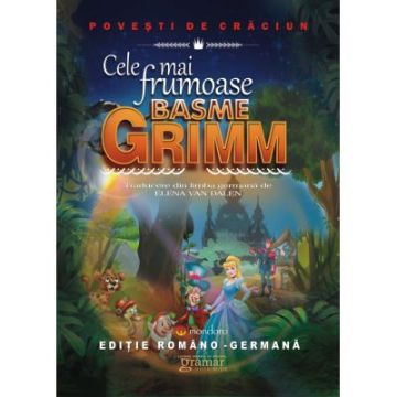 CELE MAI FRUMOASE BASME GRIMM (Mondoro)