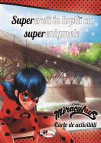 Supereroii in lupta cu superenigmele. Carte de activitati (Aramis)